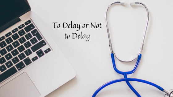 To Delay or Not to Delay