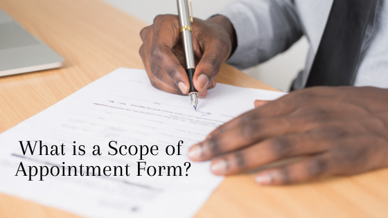 What is a Scope of Appointment Form?