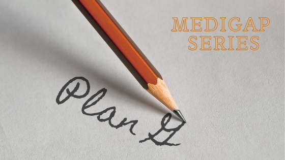 Medigap Series: Plan G