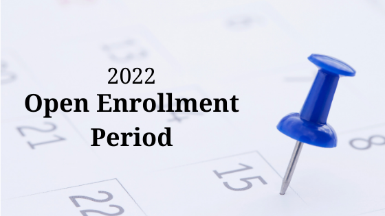 2022 Open Enrollment Period
