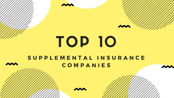 Top 5 Supplemental Insurance Companies